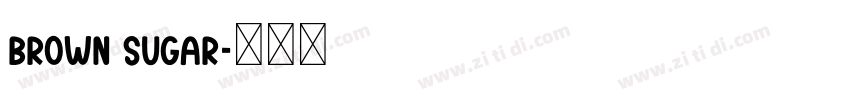 Brown Sugar字体转换